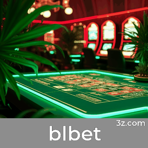 blbet: Plataforma de Apostas Confiável e Segura